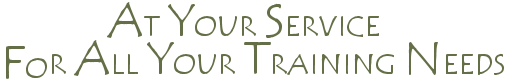 At Your Service for All Your Training Needs