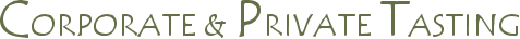 Corporate &amp Private Tasting